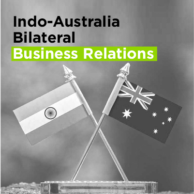 INDO-AUSTRALIA BILATERAL BUSINESS RELATIONS