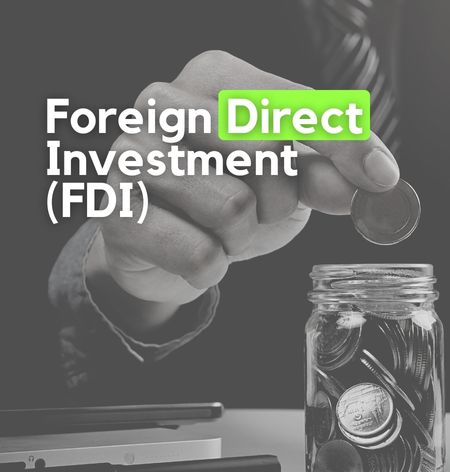 India – A Hot spot for Foreign Direct Investment (FDI)