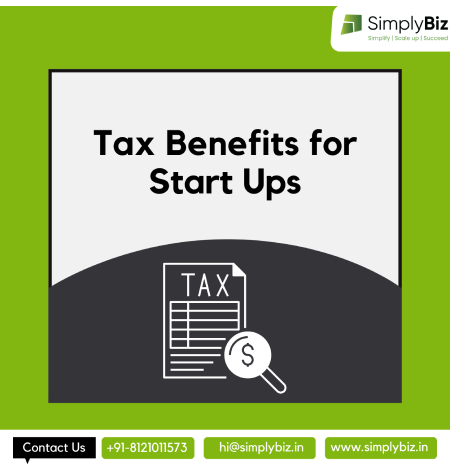 Tax Benefits for start-ups in India