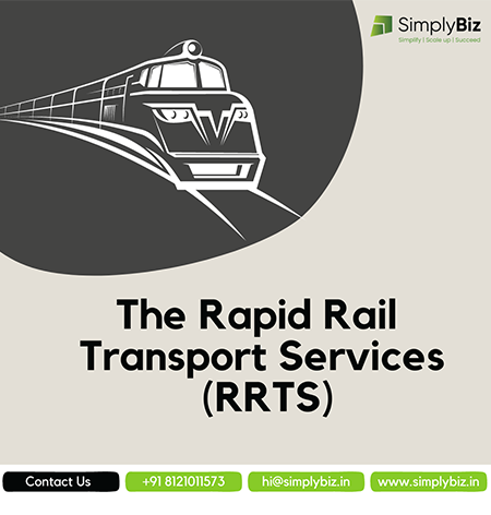 The Rapid Rail Transport Services (RRTS)