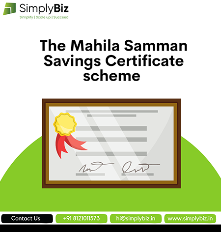 The Mahila Samman Savings Certificate Scheme