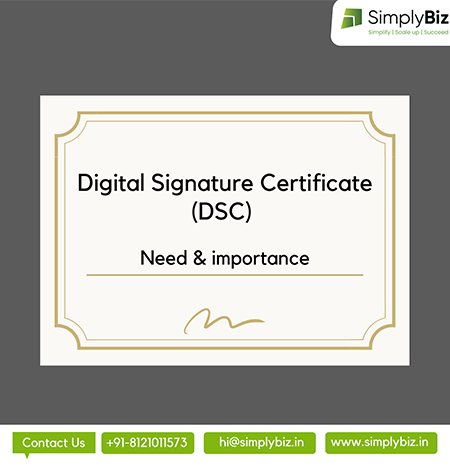 Digital Signature Certificate – Need and its’ Importance