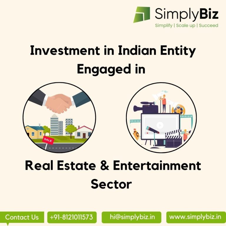 Modes of Overseas Investment in an Indian Entity Engaged in Real Estate & Entertainment Sector