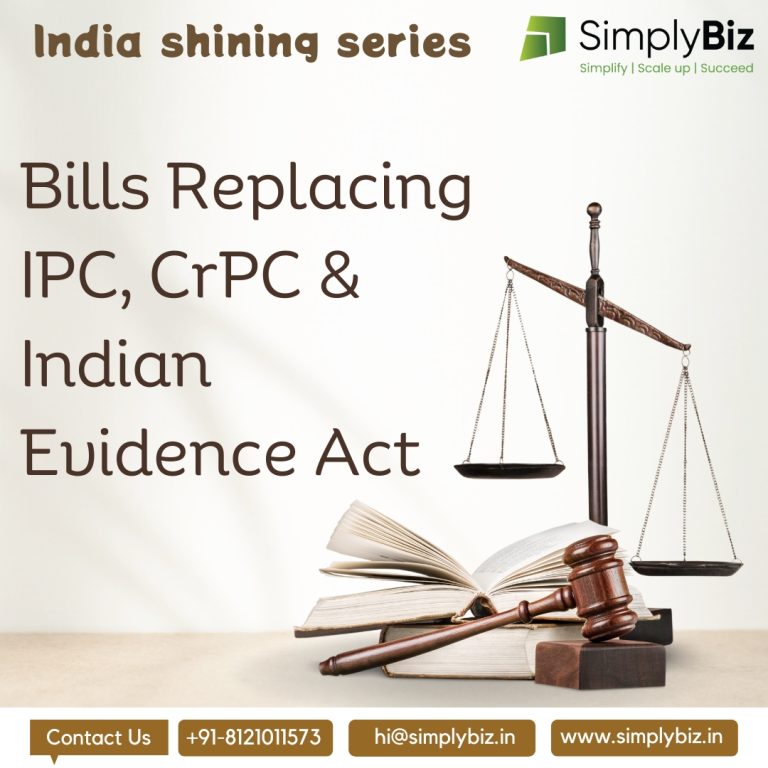 Bills Replacing IPC, CrPC & Indian Evidence Act